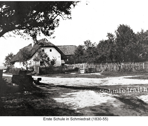 Erste Schule in Schmiedrait (1830-55)